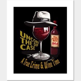 Only Murders Merlot - A Toast to True Crime Posters and Art